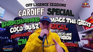 OFF-LICENCE SESSIONS - 'CARDIFF SPECIAL' ft. COCO DUBZ W/ LOCAL, BADDATHANWHO, MACE THE GREAT & MORE