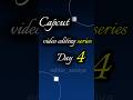 Learn video editing....day 04/20...#editor #viral #video #india