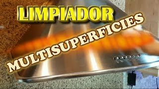LIMPIADOR MULTISUPERFICIES, ARRANCA TODO TIPO DE SUCIEDAD POTENTE