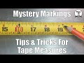 Tape Measure Tips and Tricks - What is that marking?