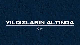 YILDIZLARIN ALTINDA - Kargo | #music Resimi