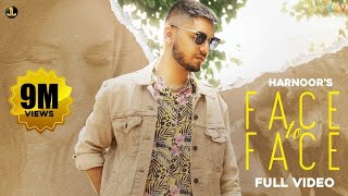 Face To Face : Harnoor (Lyrical) | Rubbal GTR | The Kidd | Punjabi Song 2020 | Jatt Life Studios