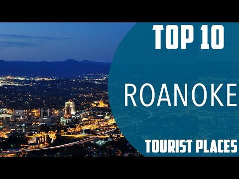 Video: 8 topbezienswaardigheden in Roanoke, Virginia