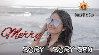 SORY SORY GEN - Merry