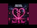 Break my heart (Special Version)