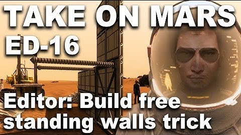 Take On Mars Editor 16
