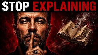 The Moment You Stop Explaining Yourself, Everything Changes | Machiavelli