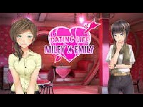 Dating Life Miley X Emily all endings part 1/2