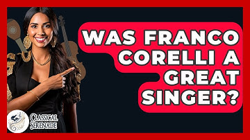 Was Franco Corelli A Great Singer? - Classical Serenade