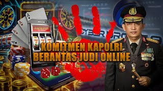 Komitmen Kapolri Berantas Judi Online