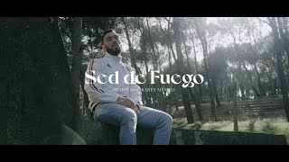 Video thumbnail of "SHARIF & KAREN MÉNDEZ - SED DE FUEGO (Videoclip Oficial)"