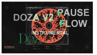 Pause Flow - DOZA 2 [INSTRUMENTAL]