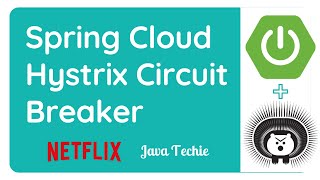 Spring Cloud Hystrix Circuit Breaker with spring boot | Java Techie