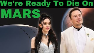 Elon Musk's girlfriend Grimes says - she is ready to die on Mars