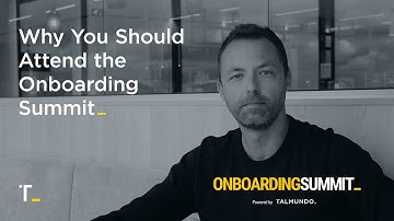 Why You Should Attend the Onboarding Summit powered by Talmundo - with Stijn de Groef