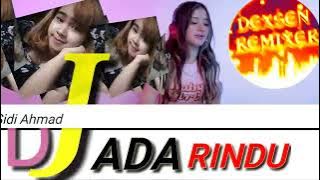 ADA RINDU EVIE TAMALA DJ FULL BASS TERBARU 2022