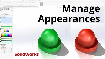 Manage Appearances in Solidworks: Color and Texture