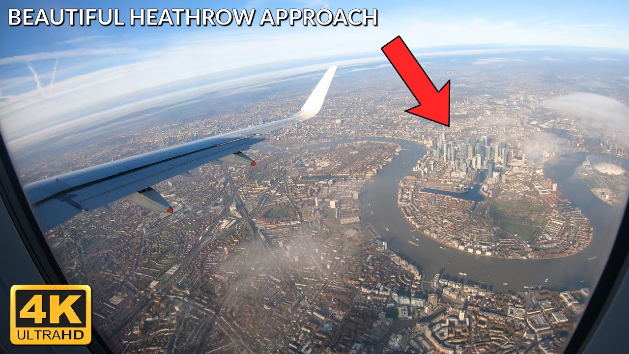 4k) STUNNING London Approach Into Heathrow Airport 