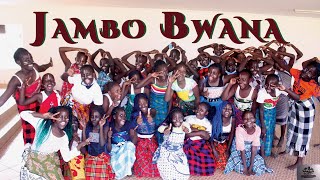 Video thumbnail of "JAMBO BWANA"