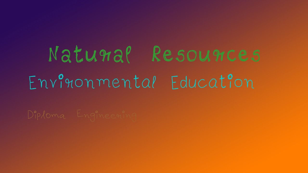 Natural Resources - YouTube