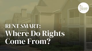 Where do Rights Come From - Rent Smart