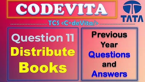 TCS Codevita Problem 11 | Distribute Books | Codevita Previous Year Questions With Solutions  Python