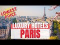 Best Luxury Hotels Paris 2023 | Where to stay in Paris