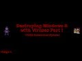 Destroying Windows 8 With Viruses Part One 17000 Sub Special