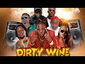 ZIZA BAFANA - DIRT WINE RIDDIM (Feat Sizza Man, Yese Oman, ANITA, Daxx Kartel, Zulanda, Sama Soja