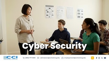 Launch Your Cyber Security Career in ~6-8 Months | CCI Training Center Online Program