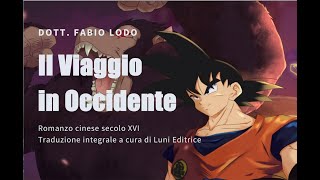 Il Viaggio in Occidente - Recensione e commento 