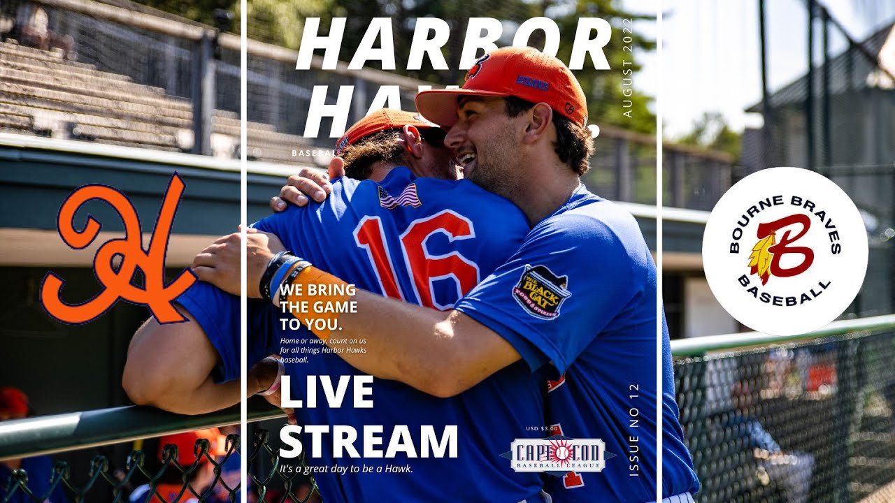 LIVE CAPE COD BASEBALL Hyannis Harbor Hawks Bourne Braves YouTube