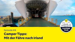 HUK-Camper  – Tipps & Tricks für die Reise mit der Fähre nach Irland | 180sec