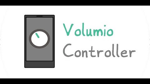 Volumio Controller New in v1.6