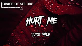 Juice Wrld - Hurt me (lyrics + tiktok version sped up) \