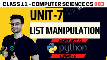 Class 11: List Manipulation | One shot Revision | CS Computer Science| CBSE | Aakash