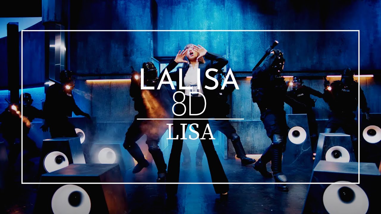 LISA - LALISA [8D audio | Use Headphones🎧]