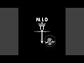 M I O
