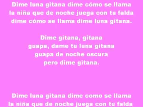 Barrio sur- Luna Gitana (con letra)