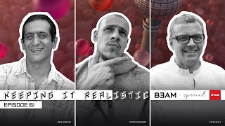 Celebrity Keeping it real.istic - Episode 61 | B3AM Special feat Peter Stulz, Abdy Shamloo & Kacper Świniarski Wealth