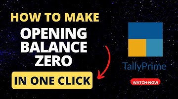 How To Make Opening Balance Zero For Ledgers In One Click | Make All Zero In 1 Click| Accounts First