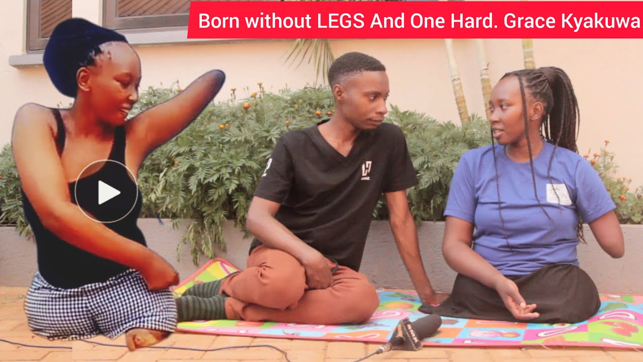 Born Without LEGS And One HARD BORN DIFFERENT Kyakuwa Grace Aproud