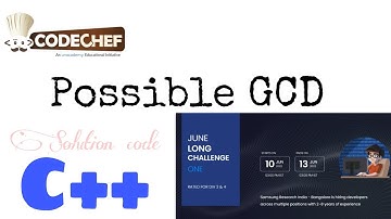 Possible GCD (solution code) June Long One(2022) || Codechef