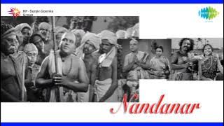 Nandanar | Kaamam Agatriya song