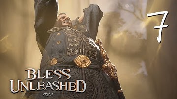 Bless Unleashed PC Gameplay - Part 7 - I
