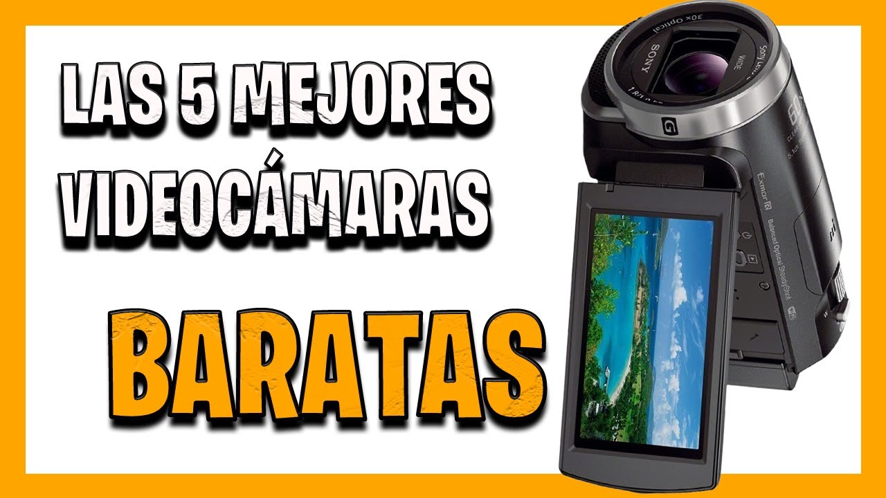 Las mejores videocámaras digitales para grabar en Full HD y 4K