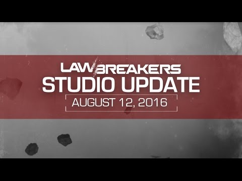 LawBreakers Studio Update #1 | Alpha Aftermath, What's Next?