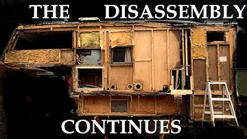 The Disassemly Continues - Truck Camper Build Part 7