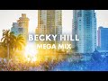 Becky Hill - Mega Mix 3