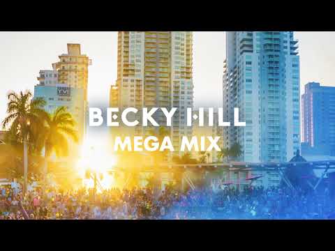Becky Hill — Mega Mix 3